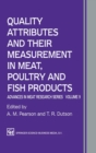 Quality Attributes and Their Measurement in Meat, Poultry and Fish Products - Book