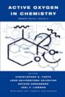 Active Oxygen in Chemistry - Book