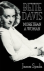 Bette Davies: More Than A Woman - Book