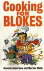 Cooking For Blokes - Book