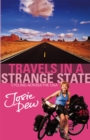 Travels In A Strange State : Cycling Across the USA - Book