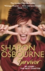 Sharon Osbourne Survivor : My Story - the Next Chapter - Book