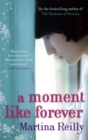 A Moment Like Forever - Book