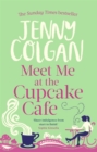 Meet Me At The Cupcake Cafe - Book