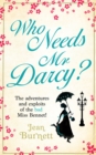 Who Needs Mr Darcy? : heart-warming and hilarious, this is Lydia Bennet's story - Book