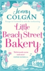 Little Beach Street Bakery : The ultimate feel-good read from the Sunday Times bestselling author - Book