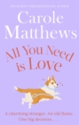 All You Need is Love : The uplifting romance from the Sunday Times bestseller - Book