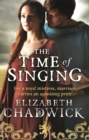 The Time Of Singing - Book