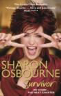 Sharon Osbourne Survivor : My Story - the Next Chapter - eBook