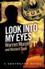 Look Into My Eyes : Number 67 in Series - eBook
