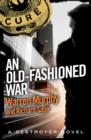 An Old-Fashioned War : Number 68 in Series - eBook