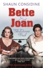 Bette And Joan: The Divine Feud - eBook