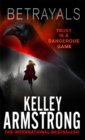 Betrayals : Book 4 of the Cainsville Series - Book