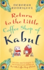 Return to the Little Coffee Shop of Kabul - Book