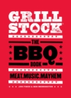 Grillstock : The BBQ Book - eBook