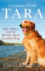 Lessons from Tara : Life Advice from the World's Most Brilliant Dog - Book