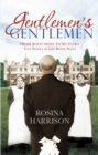 Gentlemen's Gentlemen : From Boot Boys to Butlers, True Stories of Life Below Stairs - eBook