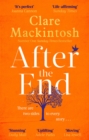 After the End : The powerful, life-affirming novel from the Sunday Times Number One bestselling author - Book