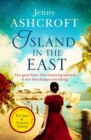 Island in the East : Escape This Summer With This Perfect Beach Read - eBook