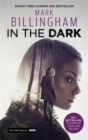 In The Dark : TV Tie In - Book