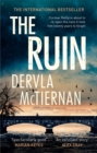The Ruin : The gripping crime thriller you won't want to miss - Book