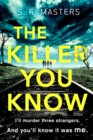 The Killer You Know : The absolutely gripping thriller that will keep you guessing - eBook