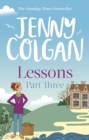 Lessons: Part 3 : The third and final part of Lessons' ebook serialisation (Maggie Adair) - eBook