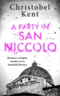 A Party in San Niccolo - Book