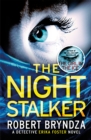 The Night Stalker : A chilling serial killer thriller - Book