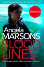 Blood Lines : An absolutely gripping thriller that will have you hooked (Detective Kim Stone Crime Thriller Series Book 5) - Book