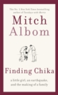 Finding Chika : A heart-breaking and hopeful story about family, adversity and unconditional love - Book