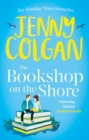 The Bookshop on the Shore : the funny, feel-good, uplifting Sunday Times bestseller - Book