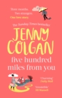 Five Hundred Miles From You : the most joyful, life-affirming novel of the year - Book