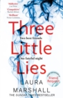 Three Little Lies : A completely gripping thriller with a killer twist - Book