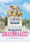 The Great British Bake Off: The Big Book of Amazing Cakes - eBook