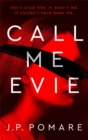 Call Me Evie : The Australian Bestseller with a jaw-dropping twist - Book