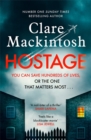 Hostage : The jaw-dropping, edge-of-your-seat Sunday Times bestselling thriller - Book