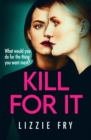 Kill For It - Book
