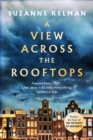 A View Across the Rooftops : An epic, heart-wrenching and gripping World War Two historical novel - Book