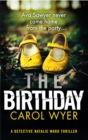 The Birthday : An absolutely gripping crime thriller - Book