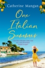 One Italian Summer : an irresistible, escapist love story set in Italy - the perfect summer read - Book
