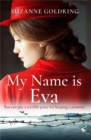 My Name is Eva : An absolutely gripping and emotional historical novel - Book