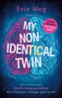 My Nonidentical Twin : One ordinary girl. One life-changing condition. How Tourette’s changes your world. - Book