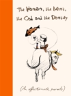 The Woman, the Mink, the Cod and the Donkey : An affectionate parody - Book