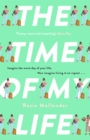 The Time of My Life : The MOST hilarious book you’ll read all year - Book