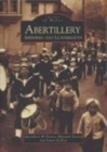 Abertillery, Aberbeeg and Llanhilleth - Book