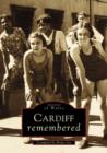 Cardiff Remembered - Book