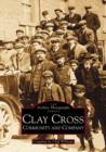 Clay Cross : Company and Community - Book