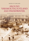 Around Yarmouth, Totland and Freshwater - Book