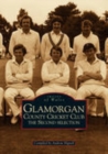 Glamorgan County Cricket Club - The Second Selection: Images of Wales - Book